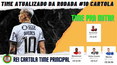 Time Atualizado Da Rodada Cartola Fc Rumo A Grande Mitada