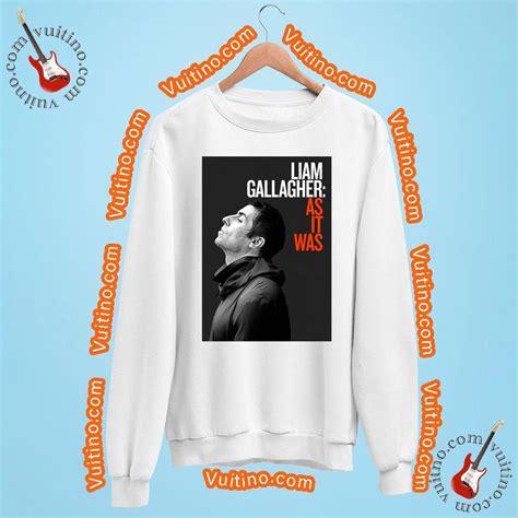 Liam Gallagher As It Was Shirt