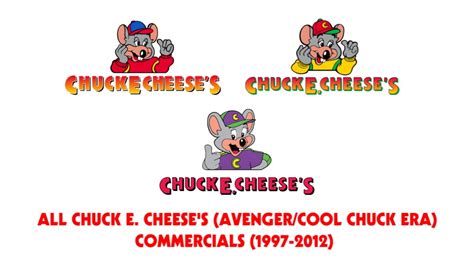 All Chuck E Cheeses Avengercool Chuck Era Commercials 1997 2012