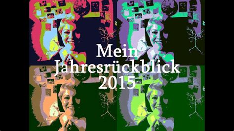 Jahresrückblick 2015 by LadyoftheBooks Kommt gut ins neue Jahr YouTube