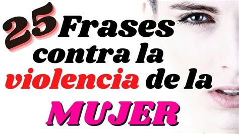 Frases En Defensa De La Mujer Frases Bonitas Tu Portal De Referencia