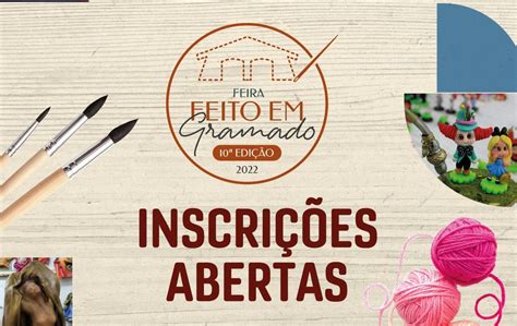 Feira Feito Em Gramado Abre Inscri Es Jornal Integra O