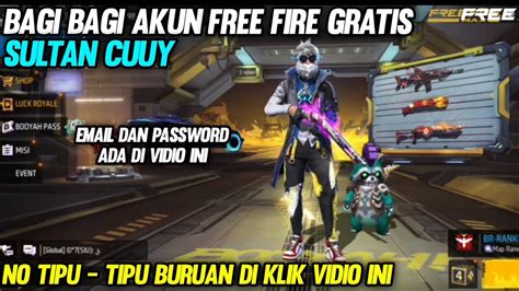 BAGI BAGI AKUN FREE FIRE GRATIS TERBARU 2024 YouTube