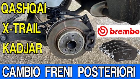 Nissan Qashqai J Come Sostituire Le Pastiglie Freni Posteriori Con