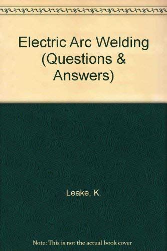 Electric Arc Welding Questions Answers S Abebooks