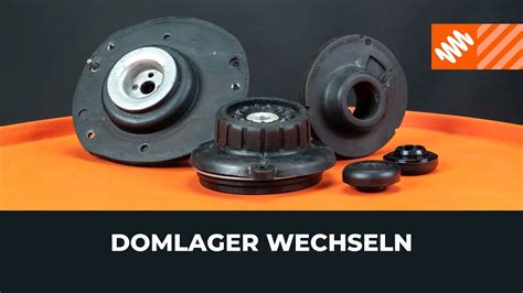 Domlager Wechseln Am Auto Anleitung Anleitung Und Video Tutorial