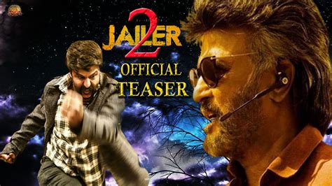 Jailer 2 Official Teaser Jailer 2 Teaser Rajinikanth Nandamuri