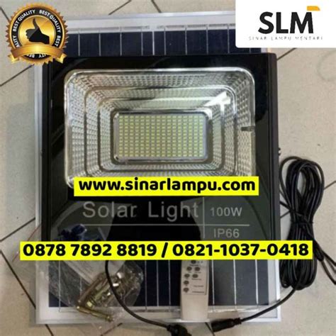 Lampu Sorot Solar Panel Watt Ip Outdoor Komplit Set