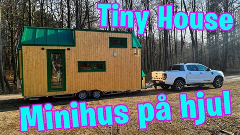 Tiny House Minihus på hjul YouTube