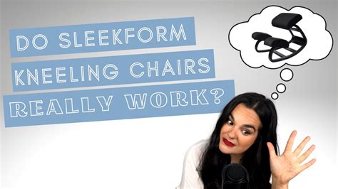 Do Sleekform Kneeling Chairs Really Work How To Properly Use Ergonomic Kneeling Chairs