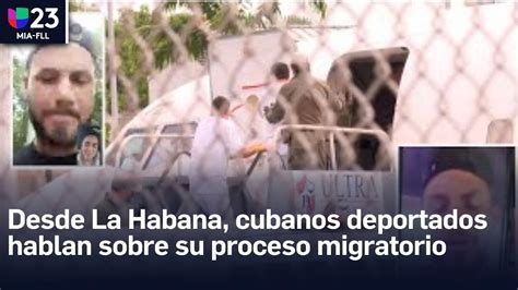 Hablan Desde La Habana Cubanos Repatriados En Tercer Vuelo De