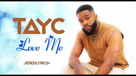 Tayc Love Me Lyrics Youtube