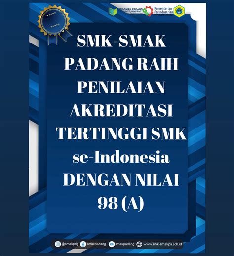 Smk Smak Padang Raih Penilaian Akreditasi Tertinggi Smk Se Indonesia