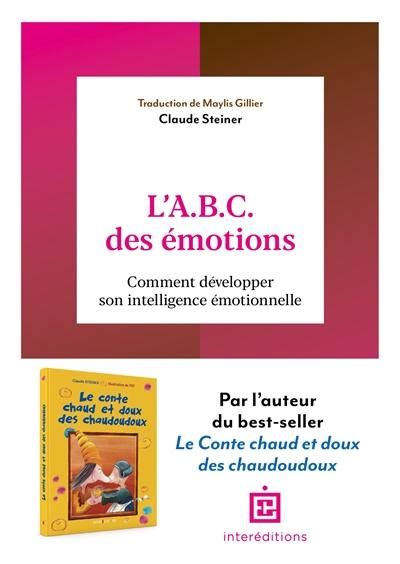 Livre L Abc Des Motions Comment D Velopper Son Intelligence