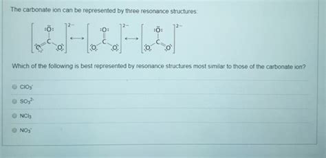 Solved The carbonate ion can be represented by three | Chegg.com