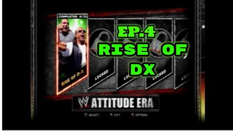 WWE 13 ATTITUDE ERA MODE RISE OF DX EP 4 YouTube