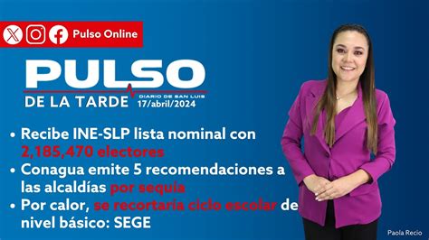 Pulso De La Tarde Noticiasslp Recibe Ine Slp Lista Nominal Con