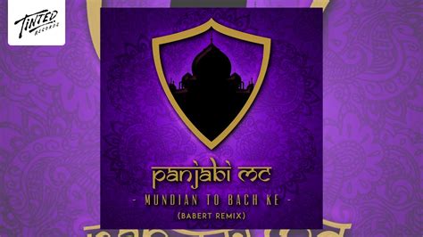 Panjabi Mc Mundian To Bach Ke De Babert Remix Youtube