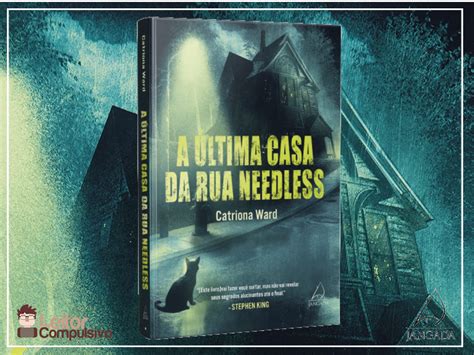 Resenha A Última Casa da Rua Needless Catriona Ward