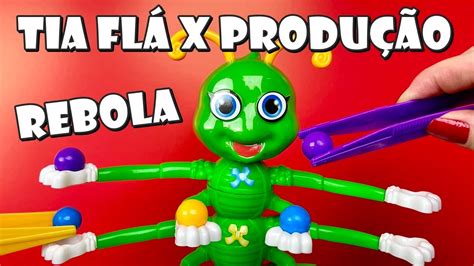 REBOLA Centopéia Equilibrista Tia Flá X Produção YouTube