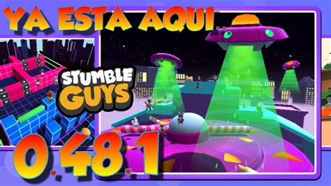 YA ESTA AQUI LA NUEVA ACTUALIZACIÓN DE STUMBLE GUYS 0 48 1 GANA