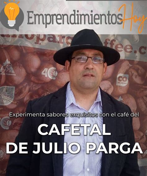 Empresa El Café de Don Julio Parga