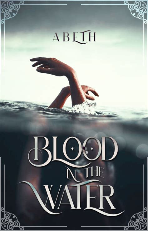 Blood in the Water by Abeth98 on DeviantArt