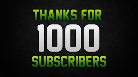 Thanks For 1000 Subscribers Youtube