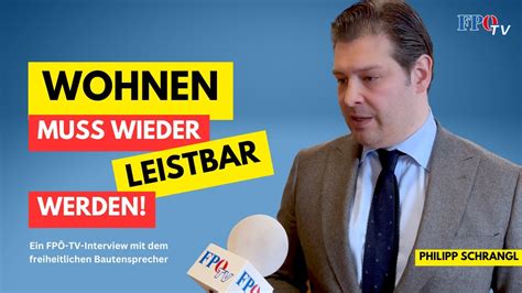 Wohnen muss wieder leistbar werden Philipp Schrangl im FPÖ TV