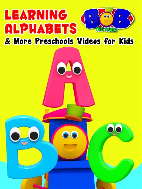 Prime Video: Bob the Train - Learning Alphabets & More Preschools Videos for Kids