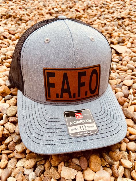 Fuck Around And Find Out Hat Dark Humor Hat Dirty Hat F A FO Hat Dirty Humor Leather Patch