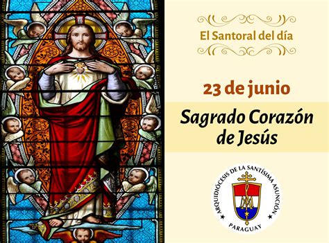 Solemnidad Del Sagrado Corazón De Jesús Arzobispado De La Santísima