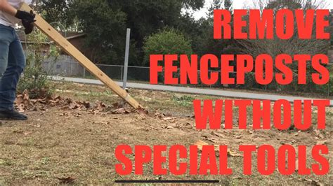 Easiest Way To Remove Chain Link Fence Posts Without Special Tools