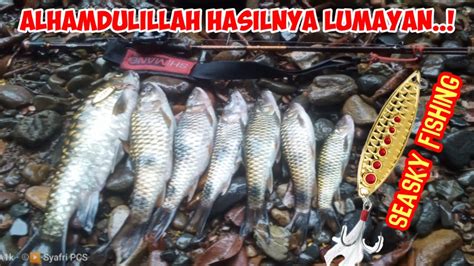 Alhamdulillah Mancing Ikan Disungai Ini Lumayan Hasilnya Youtube