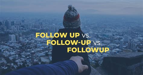 follow   follow   followup learn  difference