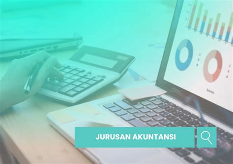 Jurusan Akuntansi Informasi Perkuliahan Garansi Lulus Ptn