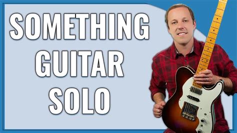 Something Guitar Lesson Lead Youtube