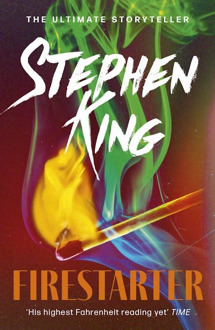 Firestarter by Stephen King - Books - Hachette Australia