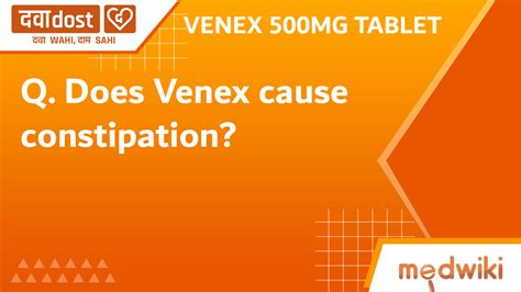 Venex 500mg Tablet 10s Elder Pharmaceuticals Ltd Buy Generic