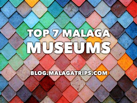 Top 7 Malaga Museums