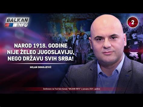 Intervju Milan Bogojevi Srpski Narod Nije Eleo Jugoslaviju Nego