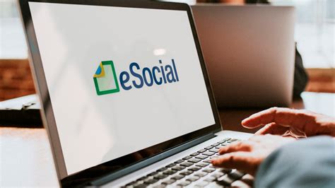 Esocial O Que Esocial E Quais S O Os Seus Benef Cios