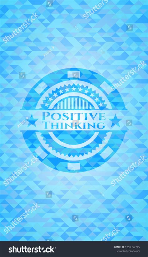 Positive Thinking Realistic Sky Blue Emblem Stock Vector Royalty Free