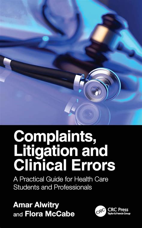 Buy Complaints Litigation And Clinical Errors A Practical Guide For