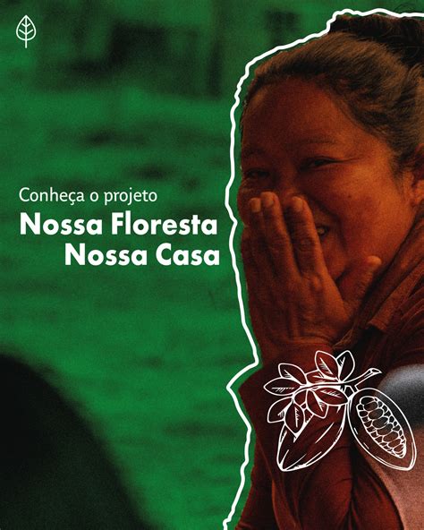 Forest Trends On Twitter No último Ano O Projeto Nossa Floresta