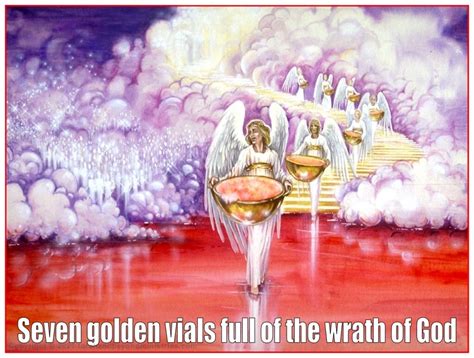 Seven Golden Vials Of The Tribulation Feasts Of The Lord