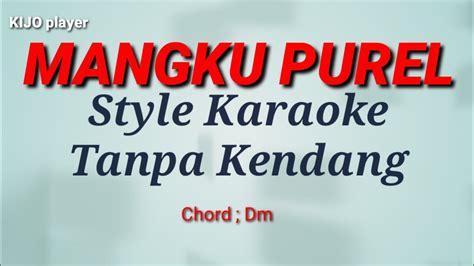 Mangku Purel Karaoke Tanpa Kendang Youtube