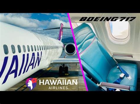 TRIP REPORT Hawaiian Airlines Boeing 717 200 Main Cabin OGG Kahului