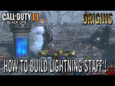 Black Ops Zombies Origins How To Build Lightning Staff How To Build