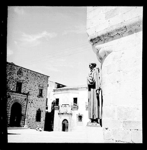 Escultura de San Pedro de Alcántara Fotos antiguas de Cáceres